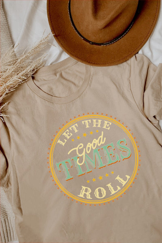 Let the Good Times Roll Women's T-Shirt